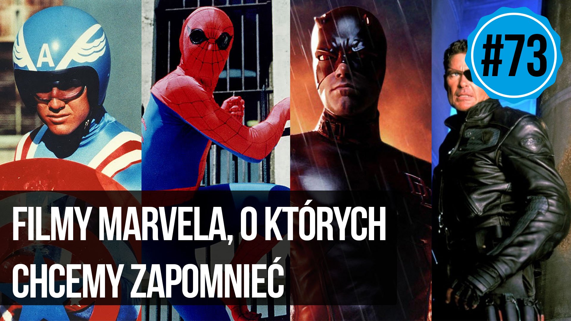     naEKRANACH #73 – Filmy Marvela, o których chcemy zapomnieć