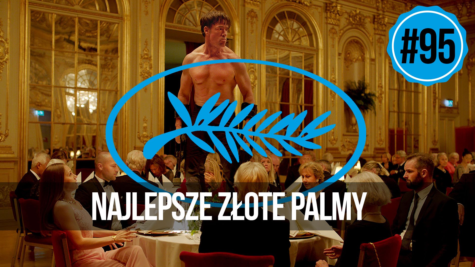     naEKRANACH #95 – Cannes: najlepsze Złote Palmy w XXI wieku