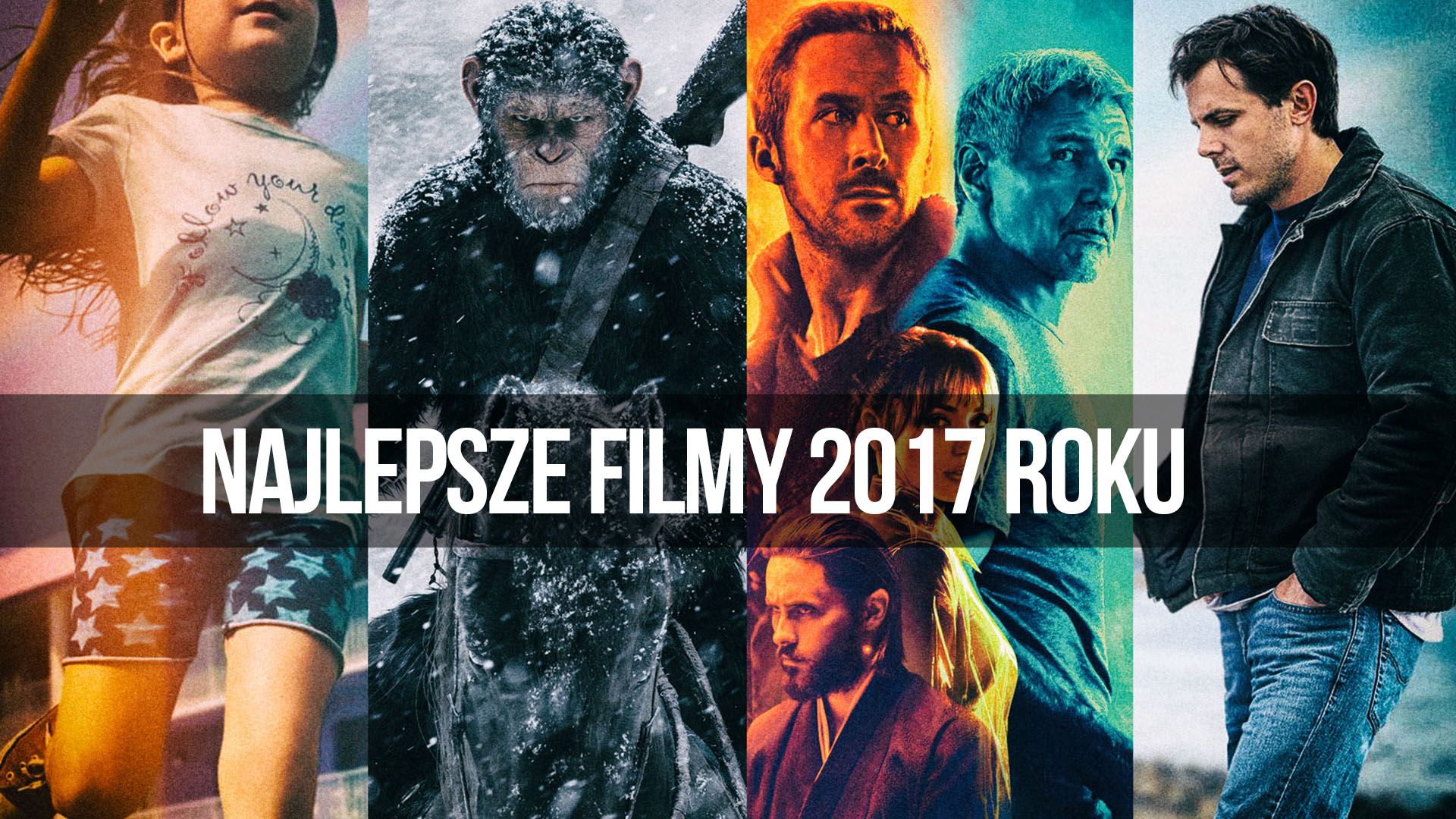 Najlepsze Filmy naEKRANACH #104 – Najlepsze filmy 2017 roku - naEKRANIE.pl