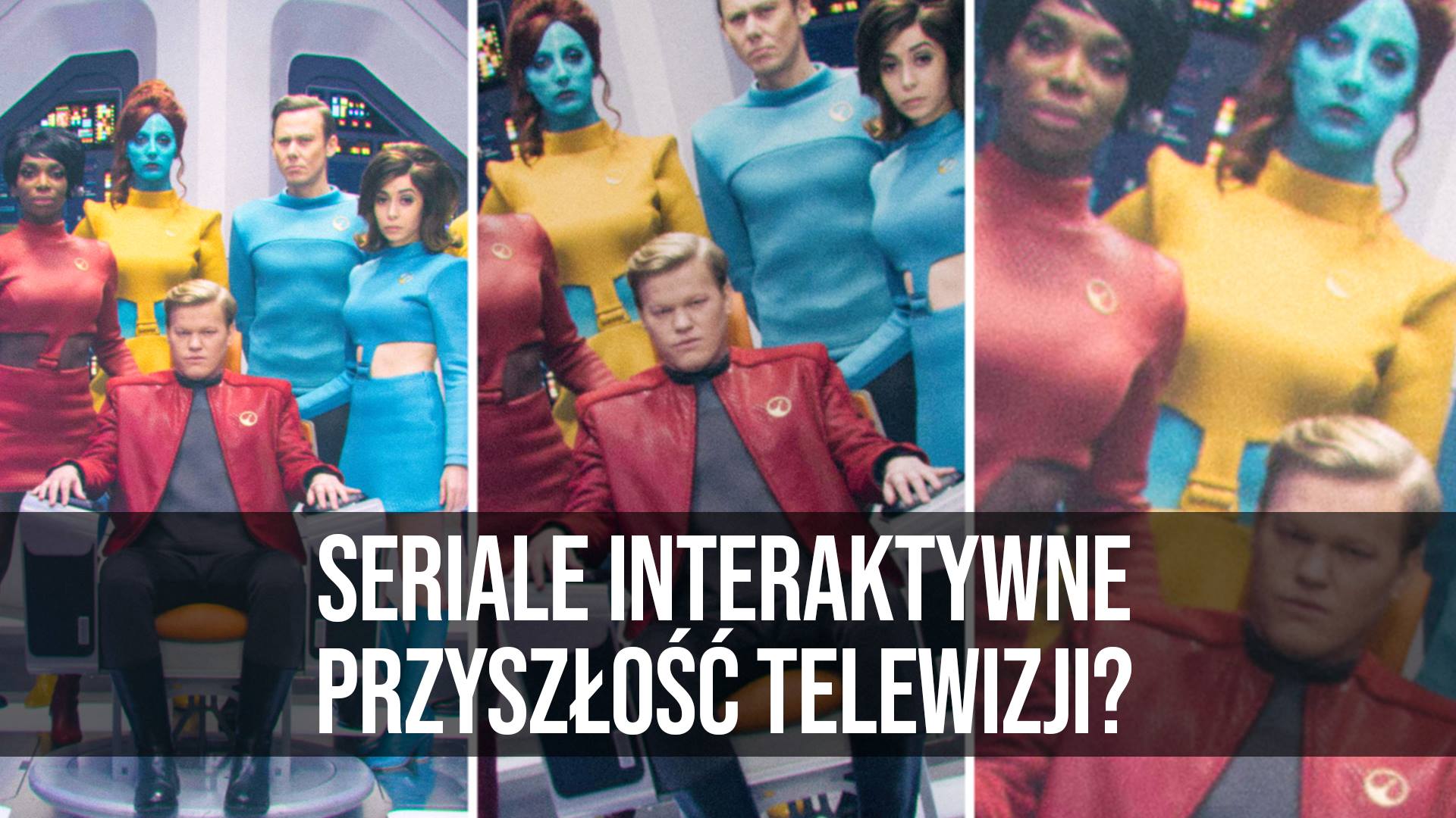 Seriale interaktywne: przyszłość telewizji? || naEKRANACH #125