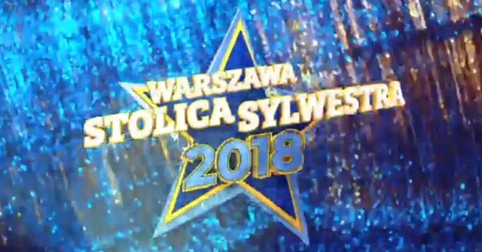     Sylwester 2018 w TV: TVN – program, artyści, filmy