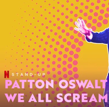     Patton Oswalt: We All Scream