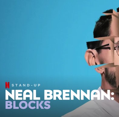     Neal Brennan: Blocks