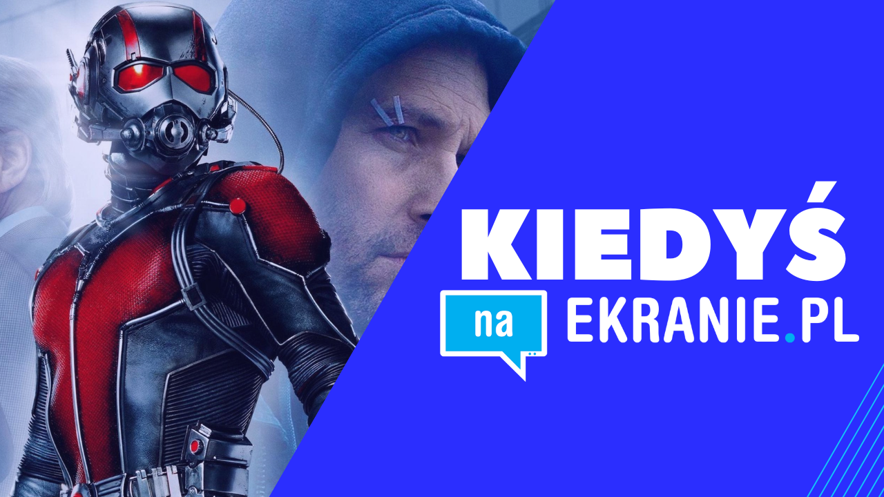     Kiedyś na EKRANIE – Ant-Man po latach jest jeszcze lepszym filmem [WIDEO]