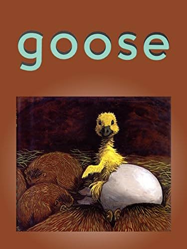     Goose