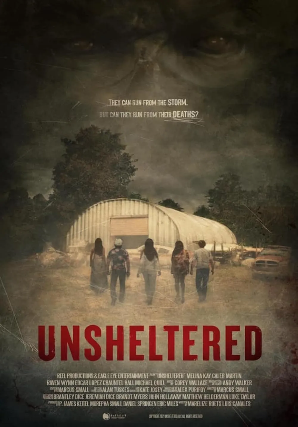     Unsheltered