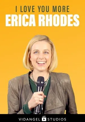     Erica Rhodes: I Love You More