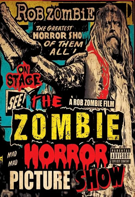     Rob Zombie: The Zombie Horror Picture Show