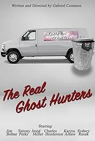     The Real Ghost Hunters