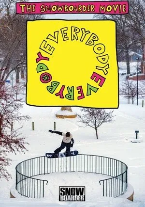     The Snowboarder Movie: Everybody, Everybody