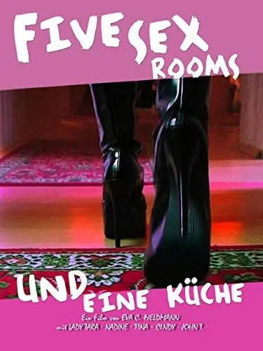     Five Sex Rooms und eine Küche