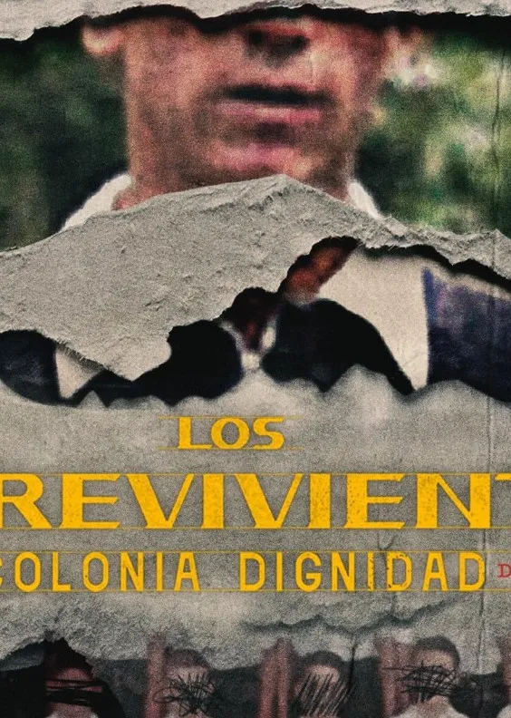     The Survivors, Colonia Dignidad