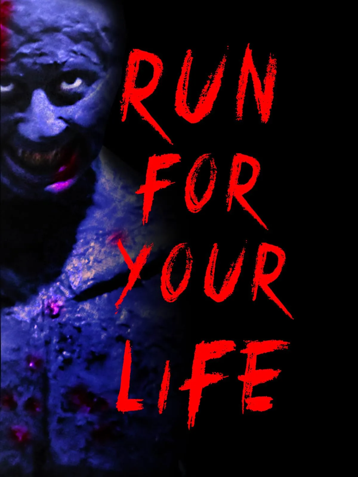     Run for Your Life