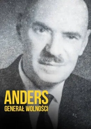     Anders. Generał wolności