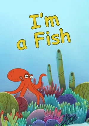     I'm a Fish