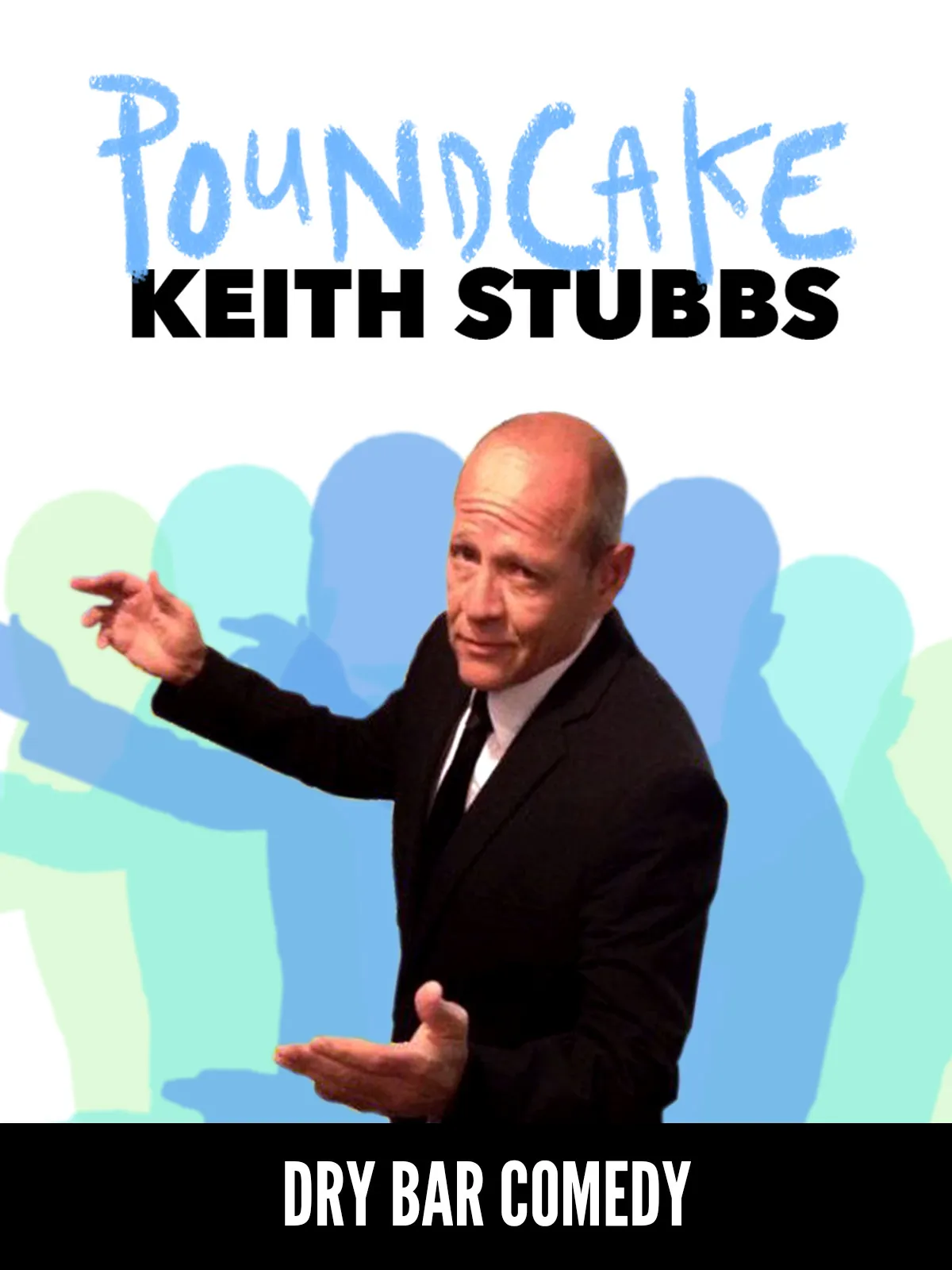     Keith Stubbs: Poundcake