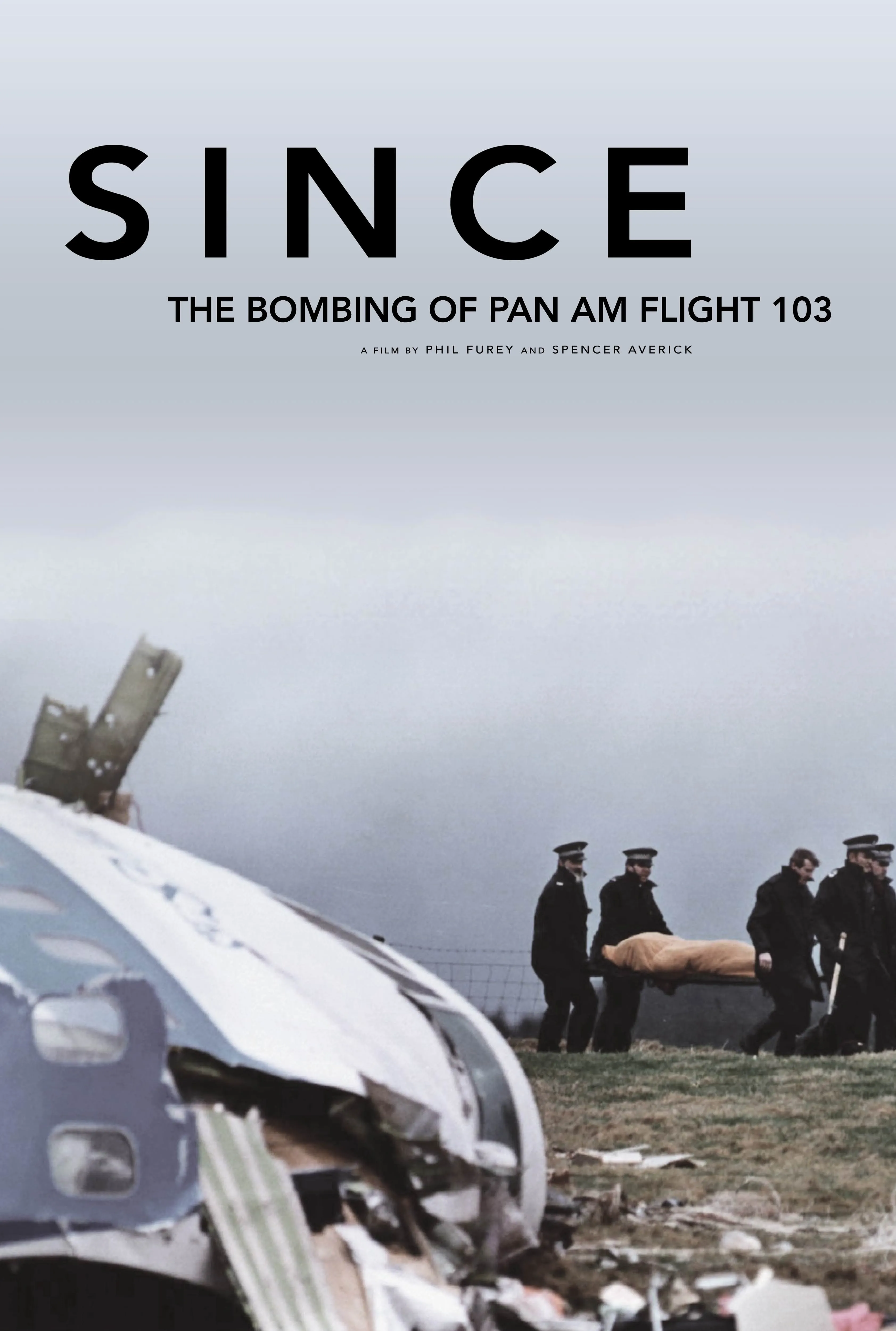     Since: The Bombing of Pan Am Flight 103