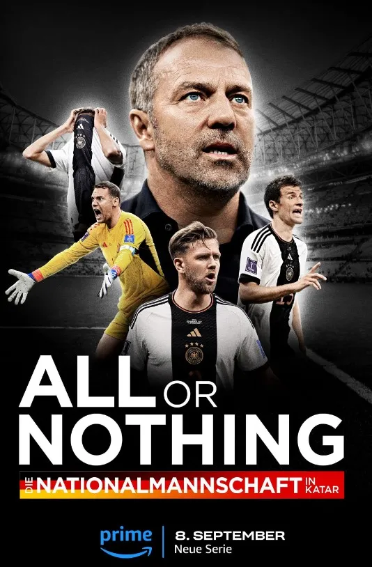     All or Nothing: The German National Team in Qatar