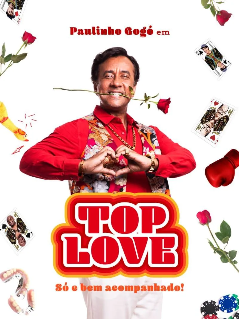     Top Love: Só e Bem Acompanhado