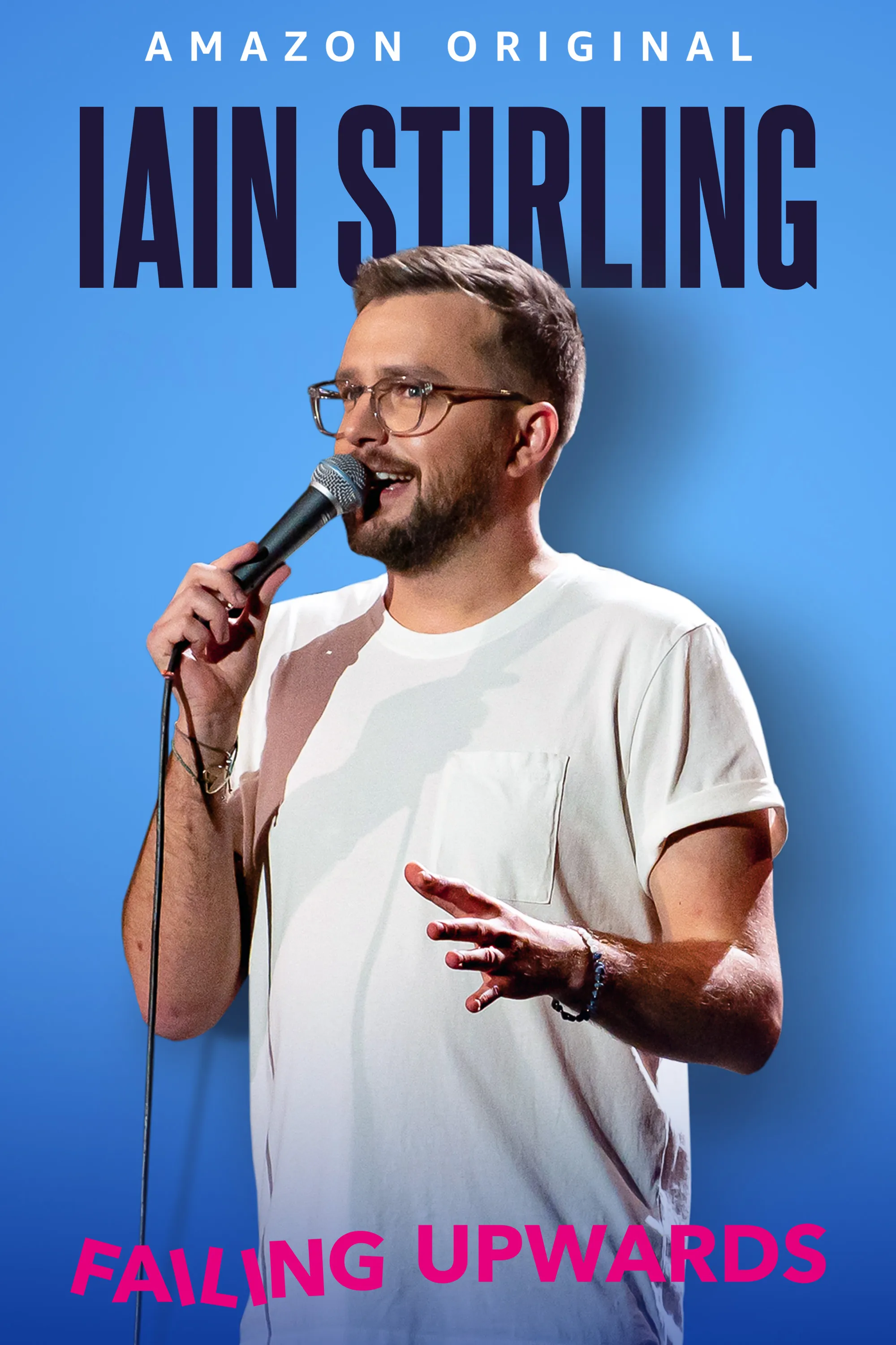     Iain Stirling: Failing Upwards