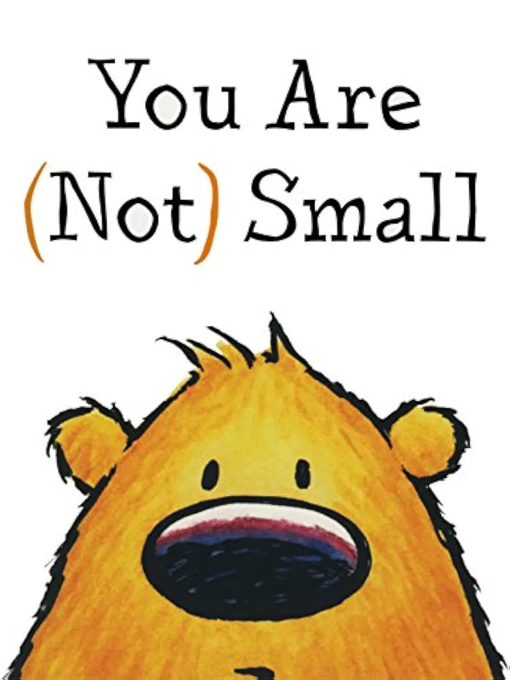     You Are (Not) Small