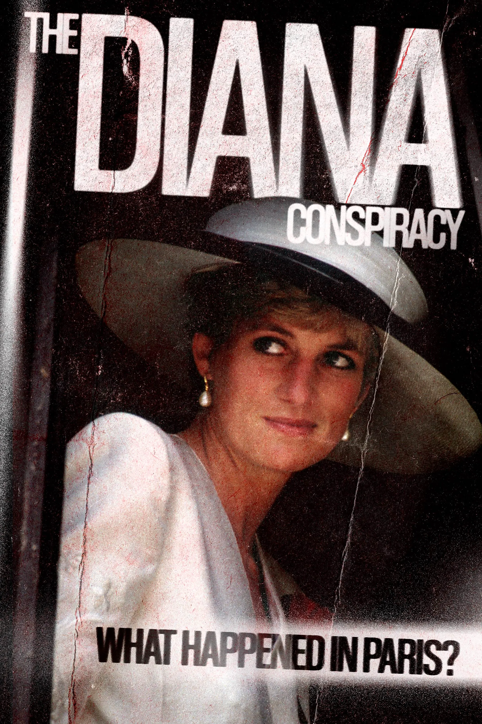     The Diana Conspiracy: What Happened in Paris?