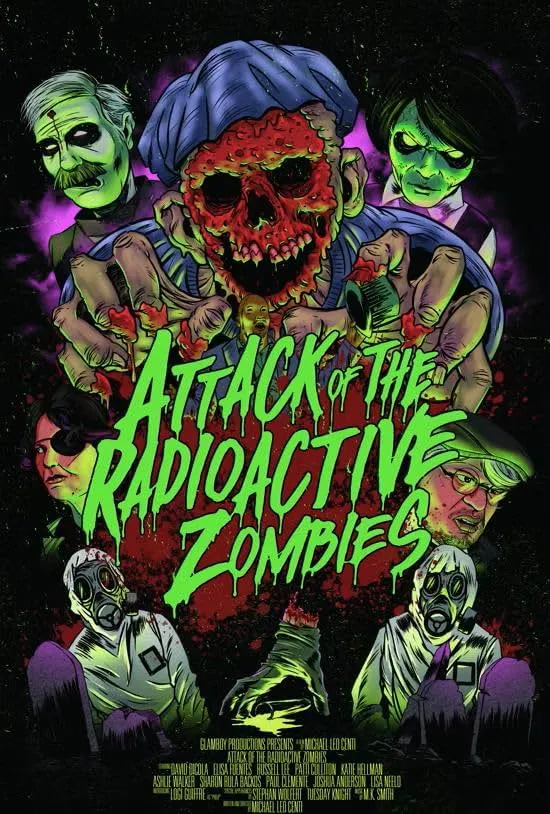     Attack of the Radioactive Zombies