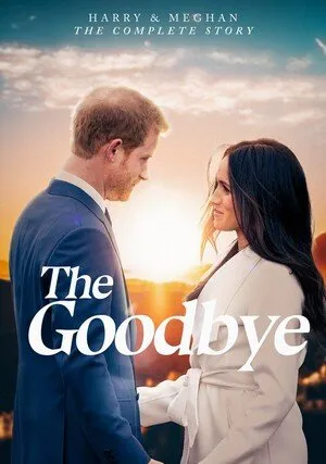     Harry & Meghan the Complete Story: The Goodbye