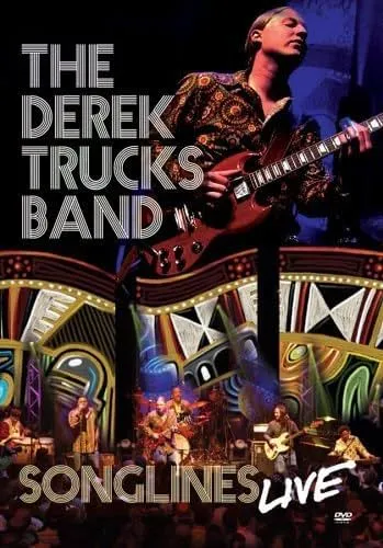     The Derek Trucks Band: Songlines Live