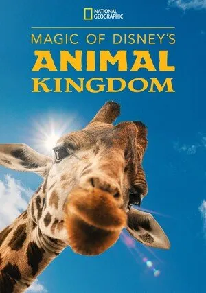     Disney's Animal Kindom: Magiczne królestwo zwierząt