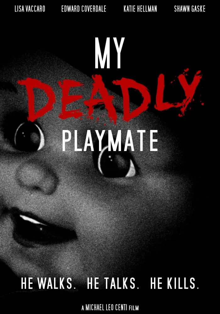     My Deadly Playmate