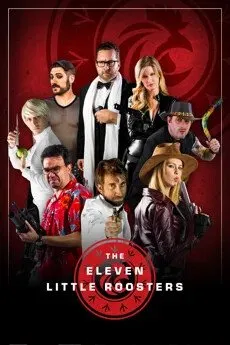     The Eleven Little Roosters