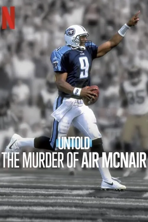     Untold: The Murder of Air McNair