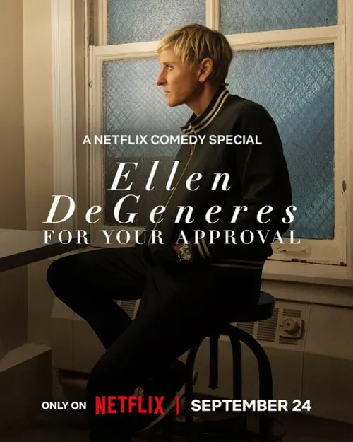     Ellen DeGeneres: For Your Approval