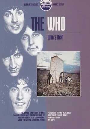     Klasyczne albumy rocka: The Who – Who's Next