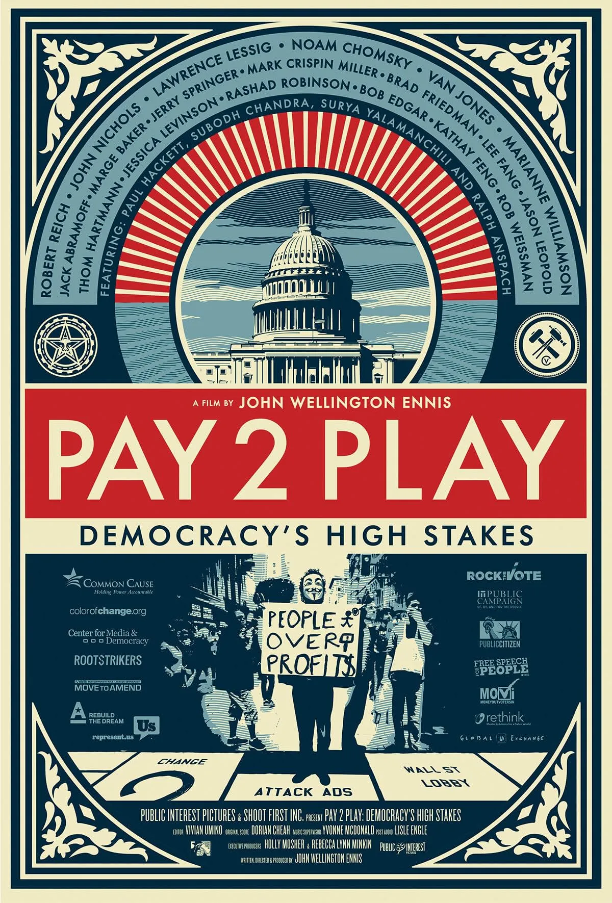     PAY 2 PLAY: Democracy's High Stakes