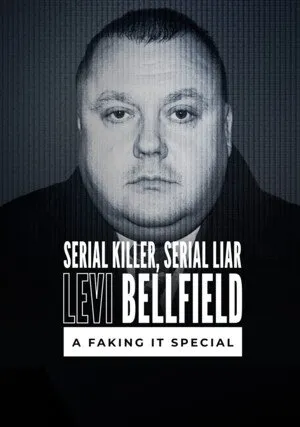     Serial Killer, Serial Liar Levi Bellfield: Sztuka kłamstwa