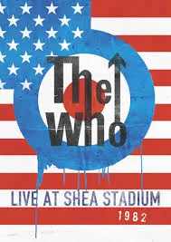     The Who: Live at Shea Stadium 1982