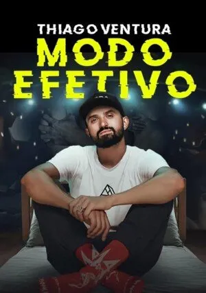     Thiago Ventura - Modo Efetivo