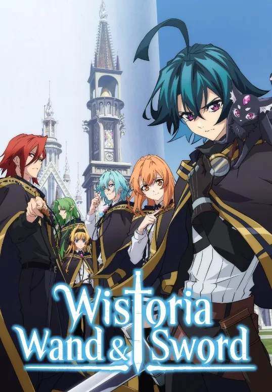    Wistoria's Wand and Sword