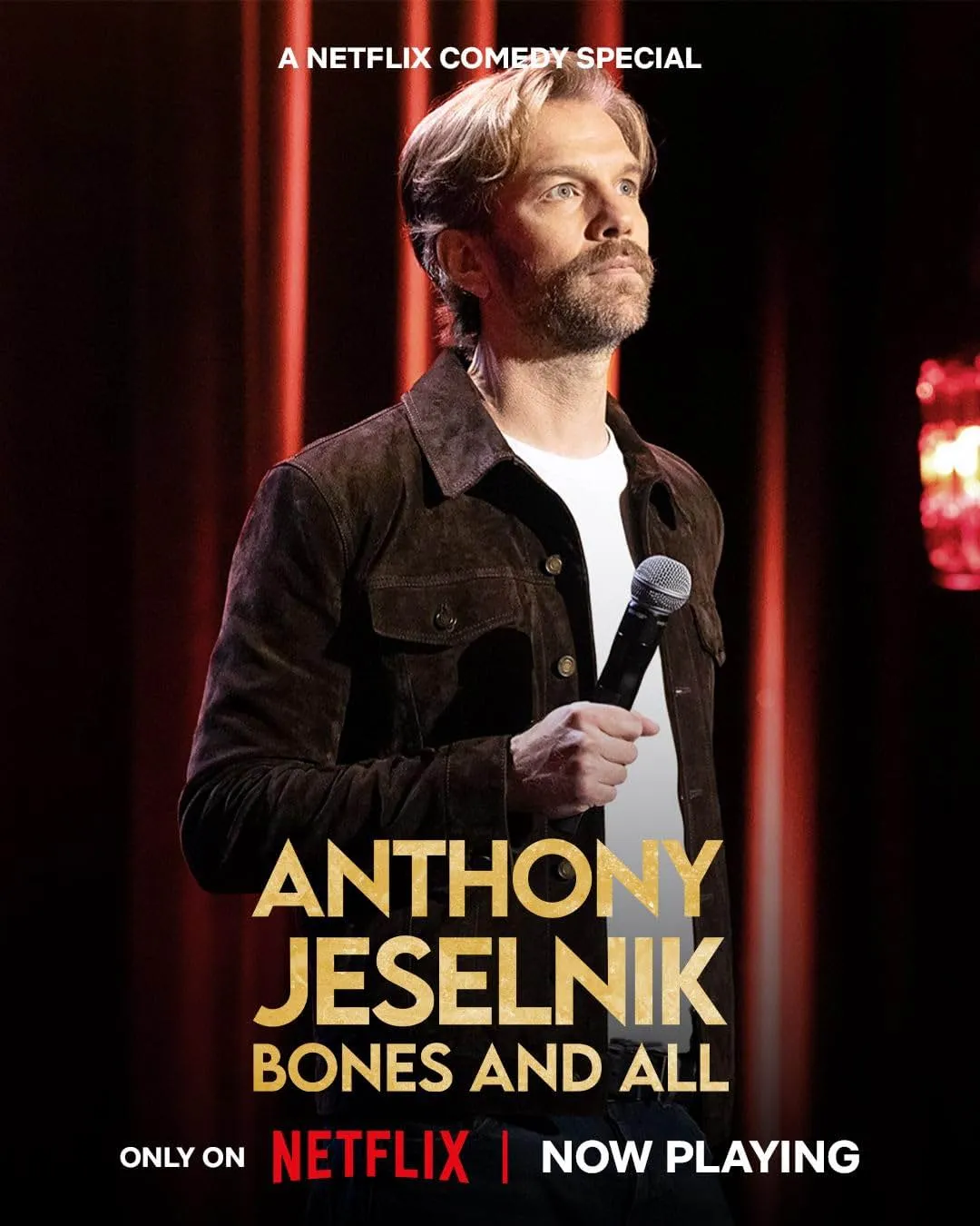     Anthony Jeselnik: Bones and All