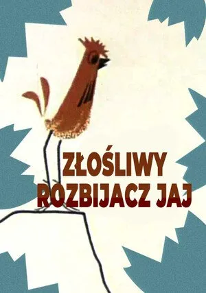     Złośliwy rozbijacz jaj