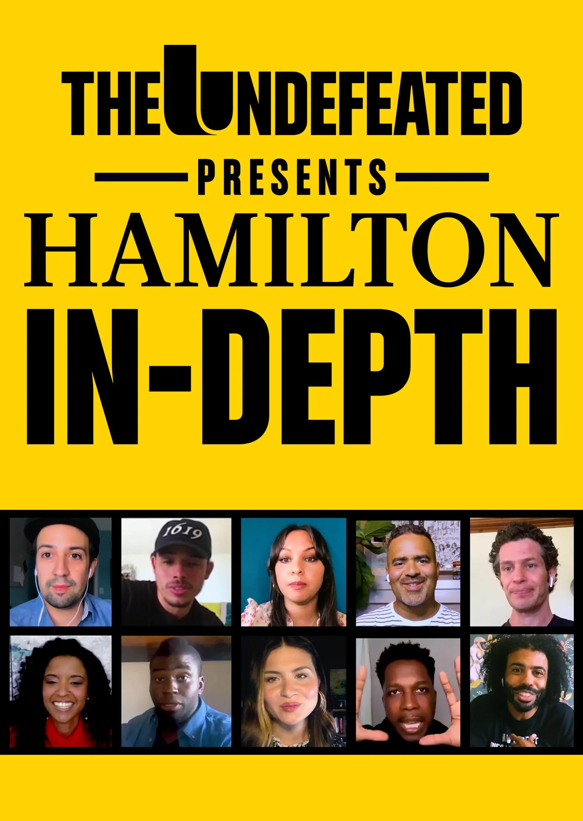     The Undefeated Presents: Hamilton In-Depth