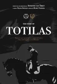     The Story of Totilas