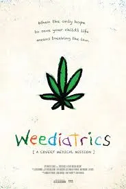     Weediatrics: A Covert Medical Mission