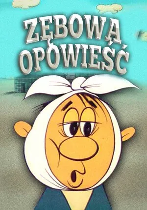     Zębowa opowieść