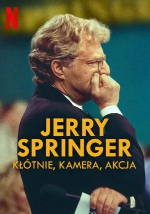     Jerry Springer: Kłótnie, kamera, akcja