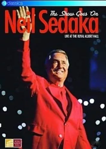     Neil Sedaka: The Show Goes On