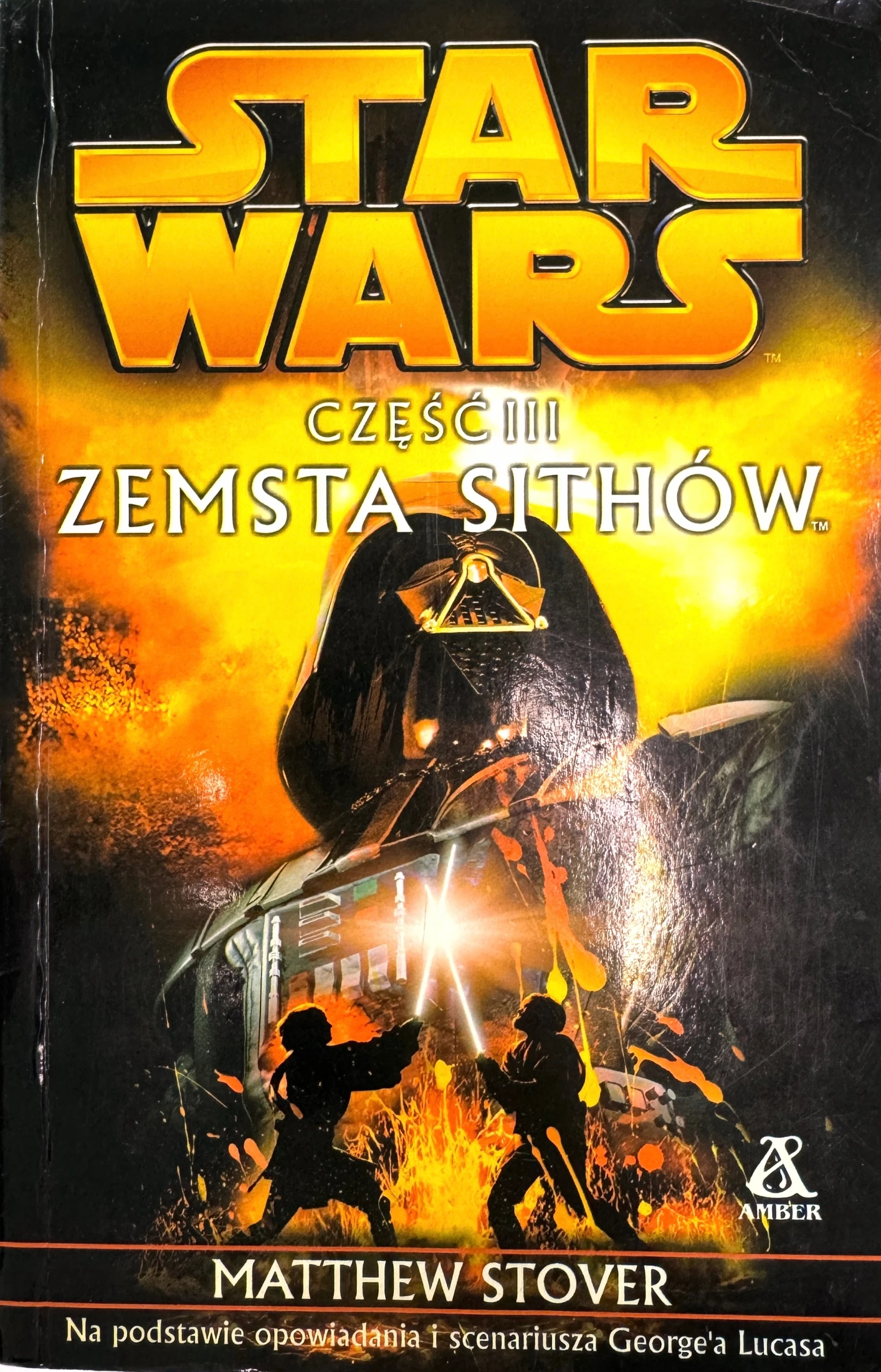 10. Matthew Stover, "Gwiezdne wojny: Część III – Zemsta Sithów"