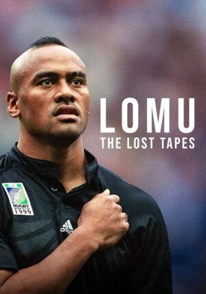     Lomu: The Lost Tapes